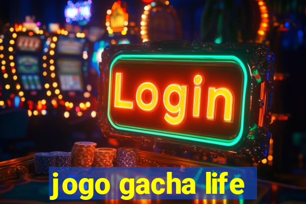 jogo gacha life